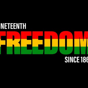 Juneteenth Freiheit seit 1865 SVG, Juneteenth Day, schwarze Geschichte, Black Power Geschenk, digitaler Download DTG Sublimation Cricut Datei