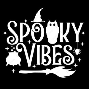 Spooky Vibes Svg Png, Spooky Season Svg, Funny Halloween Svg, Halloween Svg, Halloween Costume Digital Download Sublimation PNG & SVG Cricut