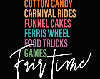 It's a Fair Time Svg Png, It's a Fair Week Svg Png, County Fair Svg, State Fair Svg, Digital Download Sublimation PNG & SVG Cricut Cut Files