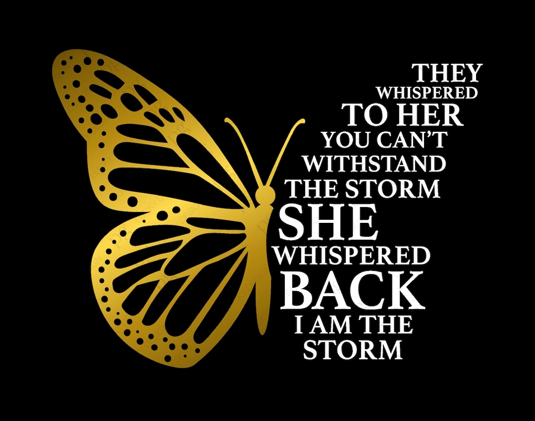 They Whispered to Her You Cant Withstand the Storm She Etsy