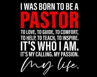 I Was Born To Be A Pastor Svg Png, Pastor Svg, Pastor Appreciation Gift Idea Digital Download Sublimation Designs PNG & SVG File For Cricut