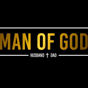 Man of God Husband Dad Svg, Christian God Jesus Christ Inspiration Saying Quote Digital Download DTG Sublimation Cricut File SVG & PNG
