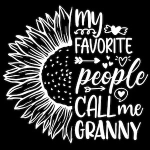 Mes personnes préférées m’appellent grand-mère SVG Png, Nana SVG, Grand-mère SVG, Grands-parents Gifts Idea Digital Download Sublimation Cricut File SVG & PNG