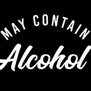 Peut contenir de l’alcool Svg, Funny Wine Beer Margarita Lover Spring Break Summer Drink Téléchargement numérique DTG Sublimation Cricut File PNG & SVG
