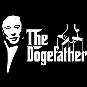 The DogeFather Dogecoin Svg, Cryptocurrency Svg, Crypto Miners Traders Investor Gift, Digital Download DTG Sublimation Cricut File SVG & PNG