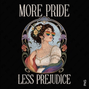 Pode incluir: Ilustração em estilo vintage sobre fundo preto. Apresenta uma mulher usando óculos de sol em forma de coração arco-íris e um vestido branco, rodeada por flores. O texto diz "MORE PRIDE" acima e "LESS PREJUDICE" abaixo.