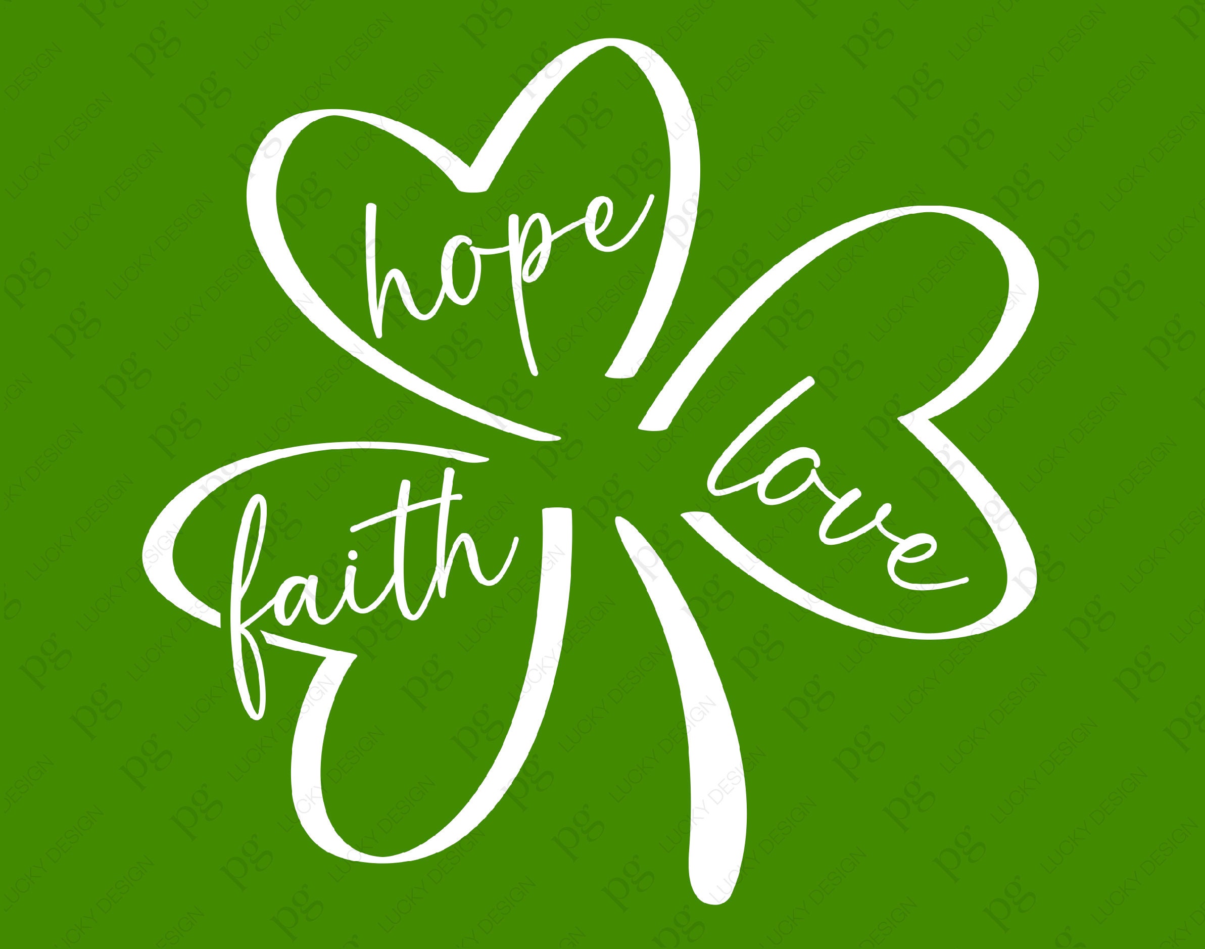 aaa様　love+luck+hope+serenity Faith Hope Love Svg Png, St Patrick's Day Svg, Shamrock Svg
