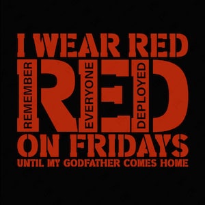 Me pongo rojo los viernes para mi padrino hasta que regrese a casa, Viernes Rojo, Recuerden a todos, Sublimación de descarga digital PNG & SVG Cricut