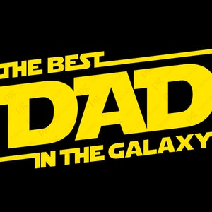 Der beste Papa in der Galaxie SVG Png, Bester Papa aller Zeiten, Vatertag SVG, Papa Geschenk Idee digitaler Download Sublimation PNG & SVG Cricut Datei