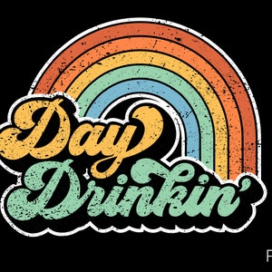 Tag trinken Png, Tag trinken Png, Vintage Regenbogen beunruhigt Grunge Png, Alkohol Png, Sommer Reise Png, digitaler Download Sublimation PNG