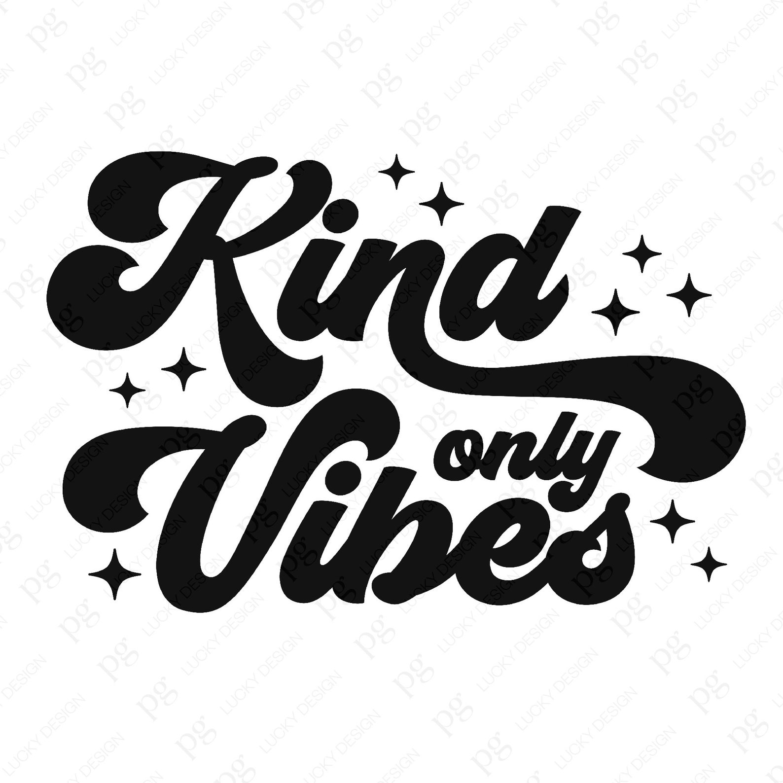 Kind Vibes Only Svg Png, Positive Vibes Svg, Choose Happy Svg, Kindness ...