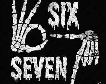 Skeleton Hand Number 67 SVG PNG - Halloween Six Seven Meme Design (Digital Download)