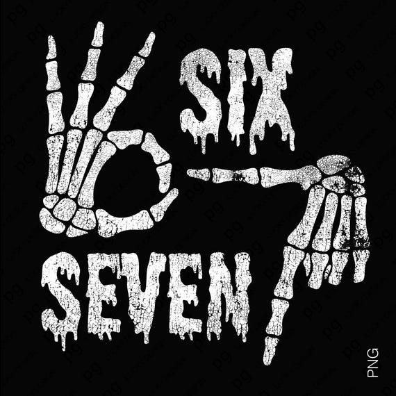 Skeleton Hand Number 67 SVG PNG - Halloween Six Seven Meme Design (Digital Download)