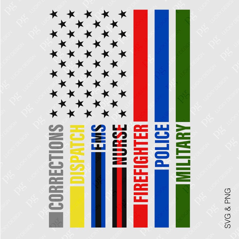 May include: An American flag with a thin blue line, a thin red line, and a thin green line. The words "Corrections", "Dispatch", "EMS", "Nurse", "Firefighter", "Police", and "Military" are written vertically on the stripes.