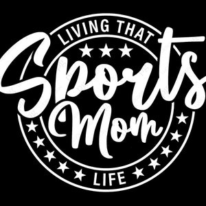 Leben, dass Sport Mama Leben SVG Png, Sport Mama svg, Spieltag svg, jubeln Mama Geschenke Idee digitaler Download Sublimation PNG & SVG Cricut Datei