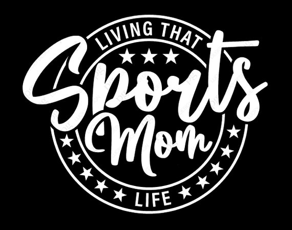 Living That Sports Mom Life Svg Png, Sports Mom Svg, Game Day Svg, Cheer Mom Gifts Idea Digital Download Sublimation PNG & SVG Cricut File