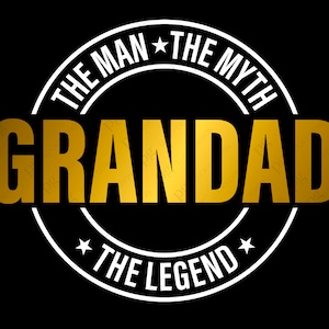 L’homme le mythe la légende grand-père Svg Png, grand-père cite Svg, Svg fête des pères, retraite numérique Télécharger Sublimation PNG & SVG Cricut