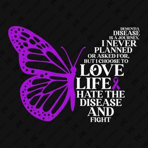 La maladie de la démence est un voyage Svg Png, Purple Butterfly Svg, Dementia Awareness Gift Idea Digital Download Sublimation PNG & SVG Cricut