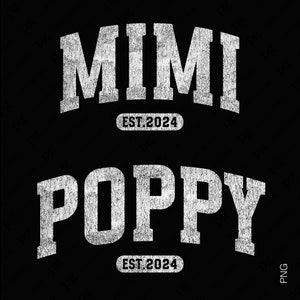 Mohn Est 2024 svg Png, Mimi Est 2024 svg, Neue Großeltern svg, erste Zeitgroßeltern 2024 Digitaler Download Sublimation PNG & SVG Cricut