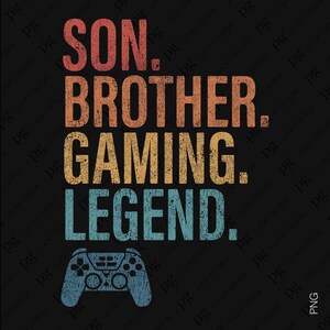Leyenda de los videojuegos, hijo, hermano, PNG, vida de jugador, PNG de videojuego en apuros, regalo para adolescentes, niños y jóvenes, descarga digital por sublimación PNG
