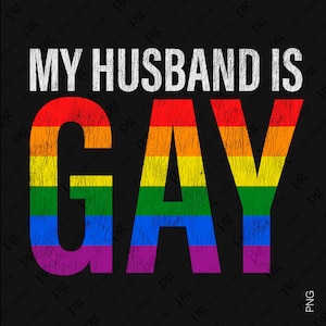 Design mon mari est Png Svg Gay, mari Gay Pride Svg, Png du mois de la fierté en détresse, téléchargement numérique sublimation PNG & SVG Cricut