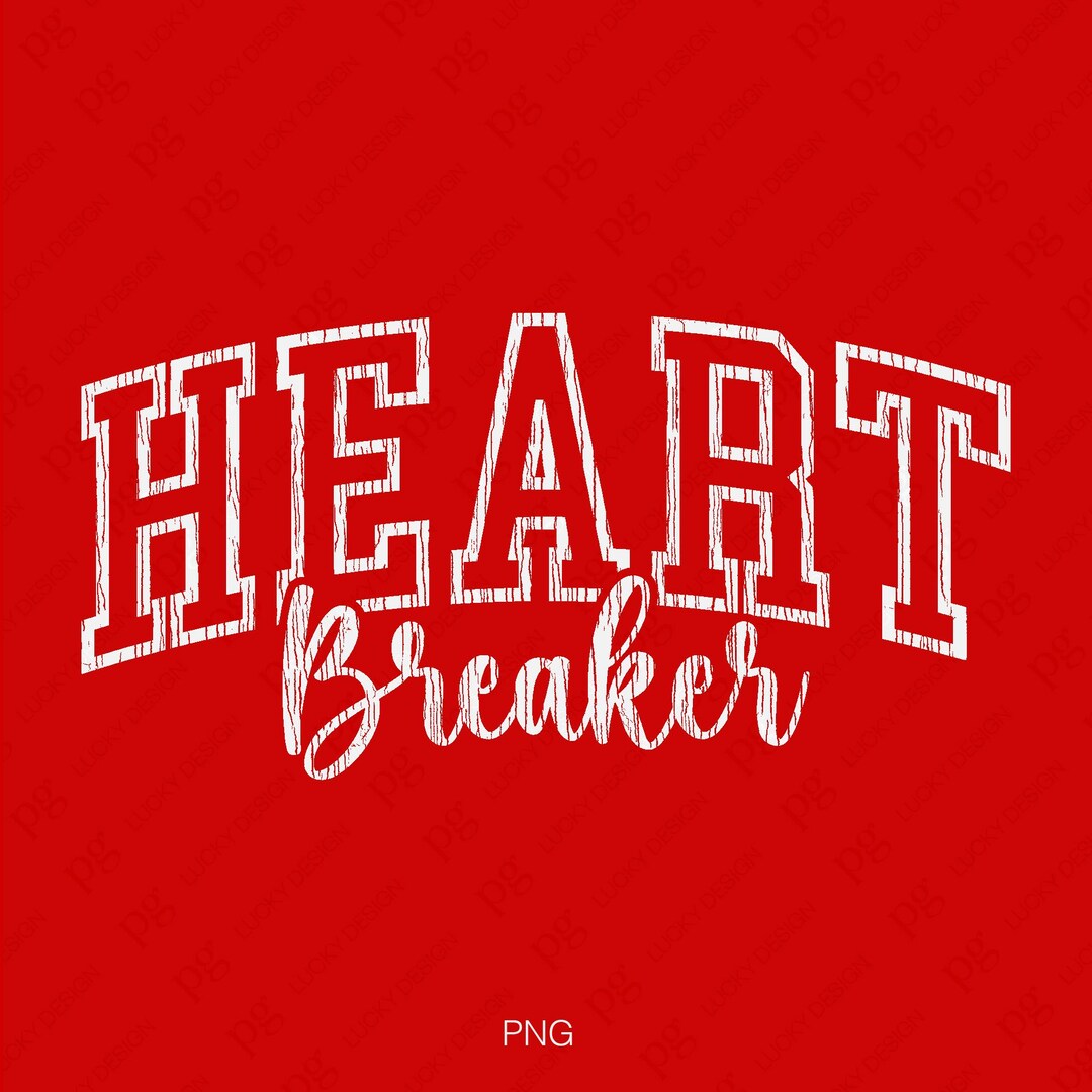 Heart Braker Svg Png, Distressed Single Valentine’s Day Png, Anti ...
