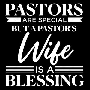 Pastors zijn speciaal, maar de vrouw van een pastor is een zegen Svg Png, Pastor's vrouw citeer Svg, digitale download sublimatie Cricut bestand SVG & PNG