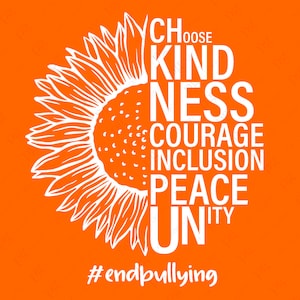 Unity Day, halve zonnebloem Kies vriendelijkheid Moed inclusie vrede Unity #EndBullying Digitale download DTG-sublimatie Cricut-bestand SVG en PNG