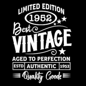 70 Jahre alt Vintage 1952 Limited Edition Klassiker SVG, 70er Geburtstag Png, Ruhestand Geschenk digitaler Download DTG Sublimation Cricut SVG & PNG