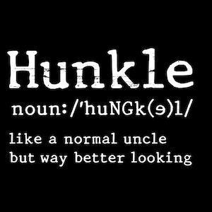 Hunkle Svg, Hunkle Definition Svg, Grappig gezegde Citaat Perfect cadeau idee voor oom, Digitale Download DTG Sublimatie Cricut Bestand SVG & PNG