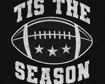 Football Season SVG PNG: Tis The Season Game Day Sports Fan Design (Digital Download)