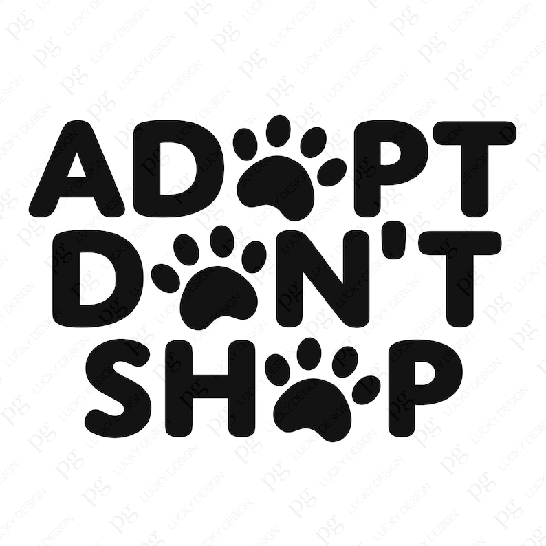 Adopt Don't Shop Svg Png, Dog Lover Svg, Animal Shelter Svg, Pet Svg ...