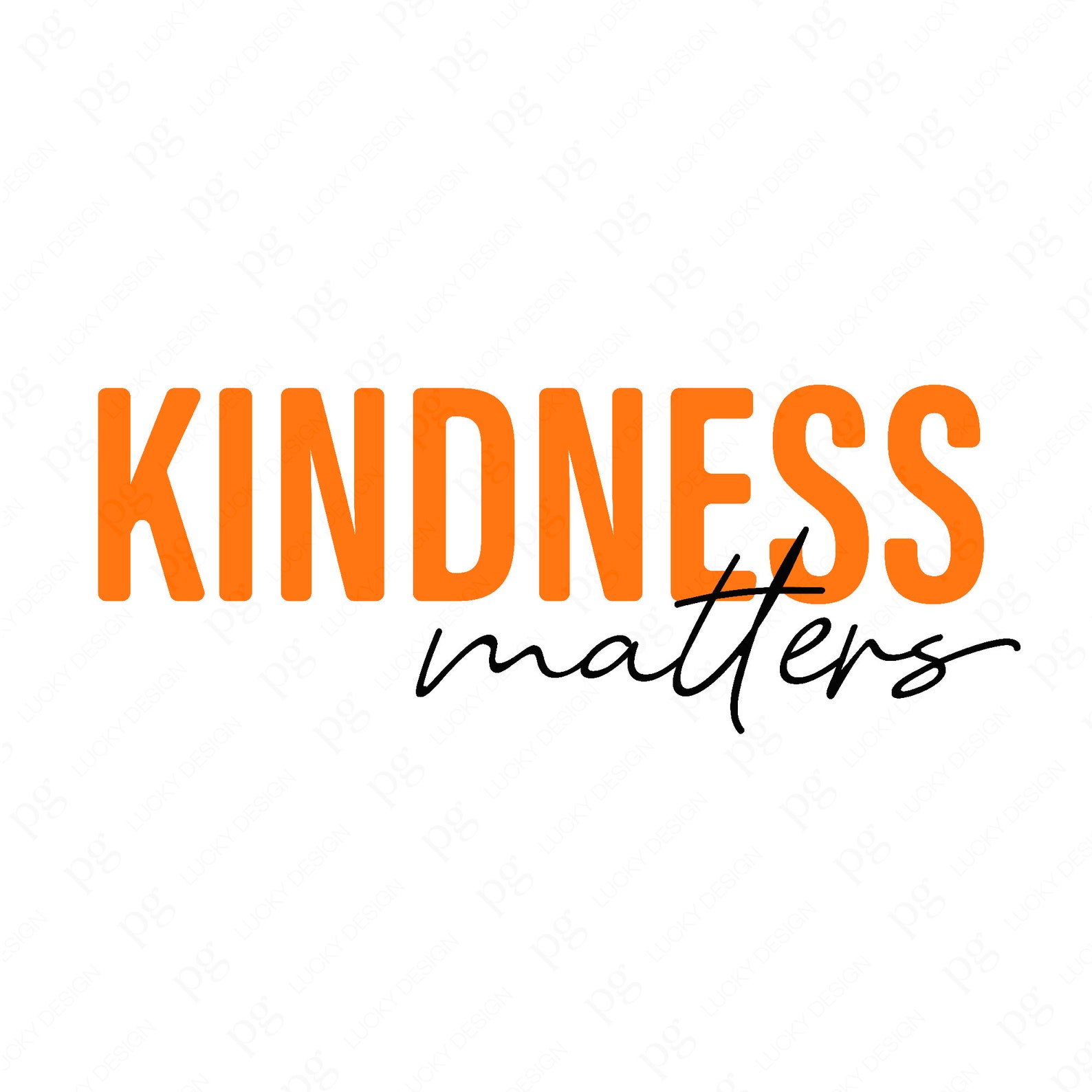 Kindness Matters Svg Png, Positive Vibes Svg, Be Kind Svg, Kindness Svg ...