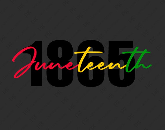 Juneteenth 1865 Svg, Celebrate Juneteenth Day Black History Svg, Black Power Gift, Digital Download DTG Sublimation Cricut File SVG & PNG