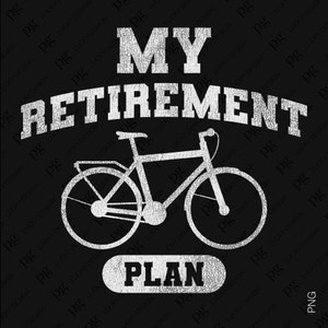 2 ontwerpbundel mijn pensioenplan SVG PNG, gepensioneerde Biker SVG, fietser fietsen minnaar cadeau idee digitale download sublimatie PNG & SVG Cricut