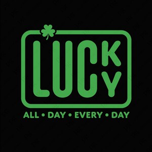 Glück den ganzen Tag Jeden Tag zwart Png, glückliches Blatt nicht dabei, St Patrick Tag nicht dabei