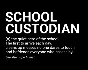 School Custodian Definition Svg Png, School Janitor Png, Custodian Squad Appreciation Gift Digital Download Sublimation PNG & SVG Cricut
