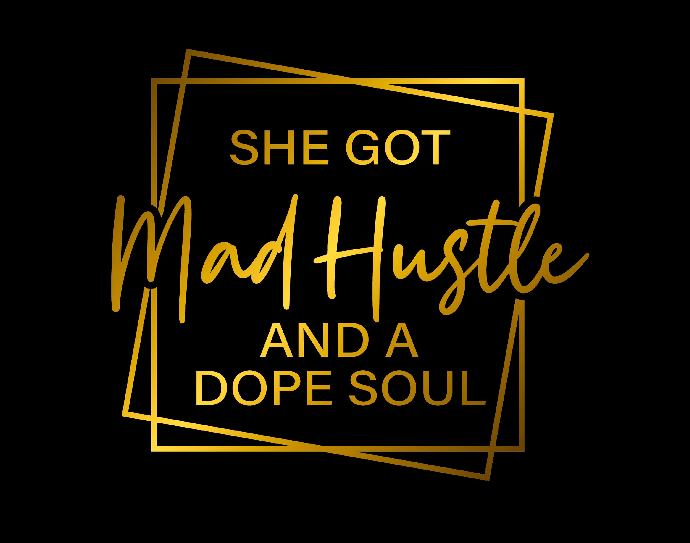 Download She Got Mad Hustle And A Dope Soul Svg Mom Boss Hustle Svg | Etsy