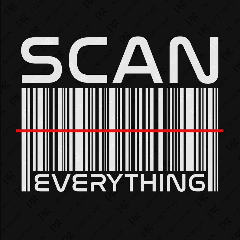 Scan Everything Scan Everything Svg Png, Funny Cashier Team Svg, Barcode Black Friday ...