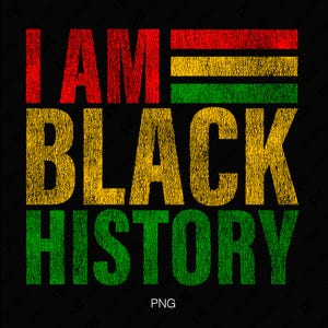 Eu sou história negra Svg Png, Orgulho negro Svg, Afro-americano Svg, Presente do mês da história negra Download digital Sublimação PNG e SVG Cricut