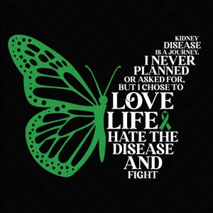 Kidney Disease is A Journey Svg Png, Kidneys Svg, Kidney Disease Awareness Inspiration Quote Digital Download Sublimation PNG & SVG Cricut