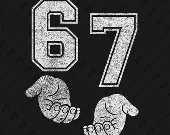 67 Hand Meme SVG PNG, Funny Meme Sports Number Varsity Design (Digital Download)