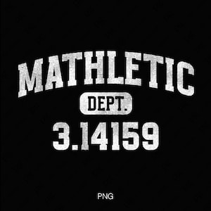 May include: White graphic design on a black background with the text "MATHLETIC DEPT. 3.14159".