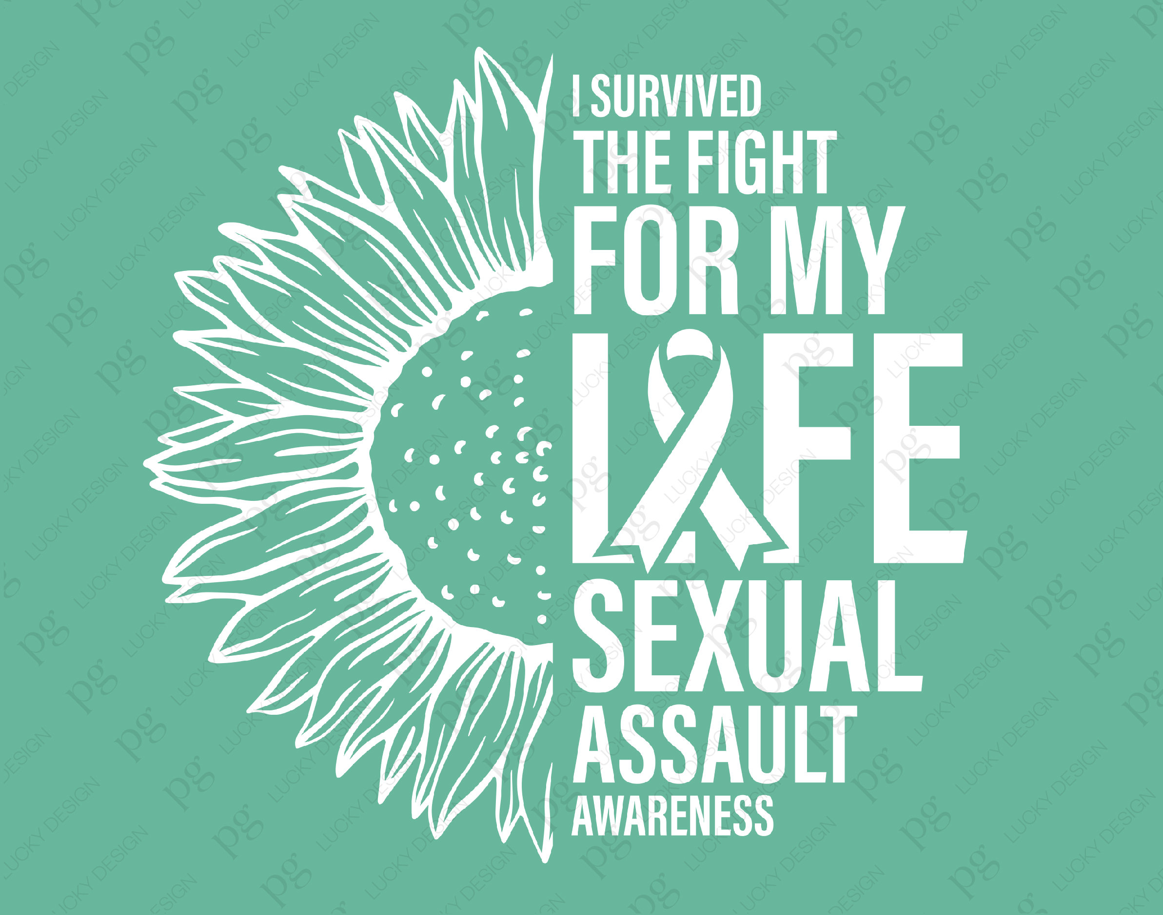 I Survived the Fight for My Life Svg Png, Sexual Assault Awareness Svg ...