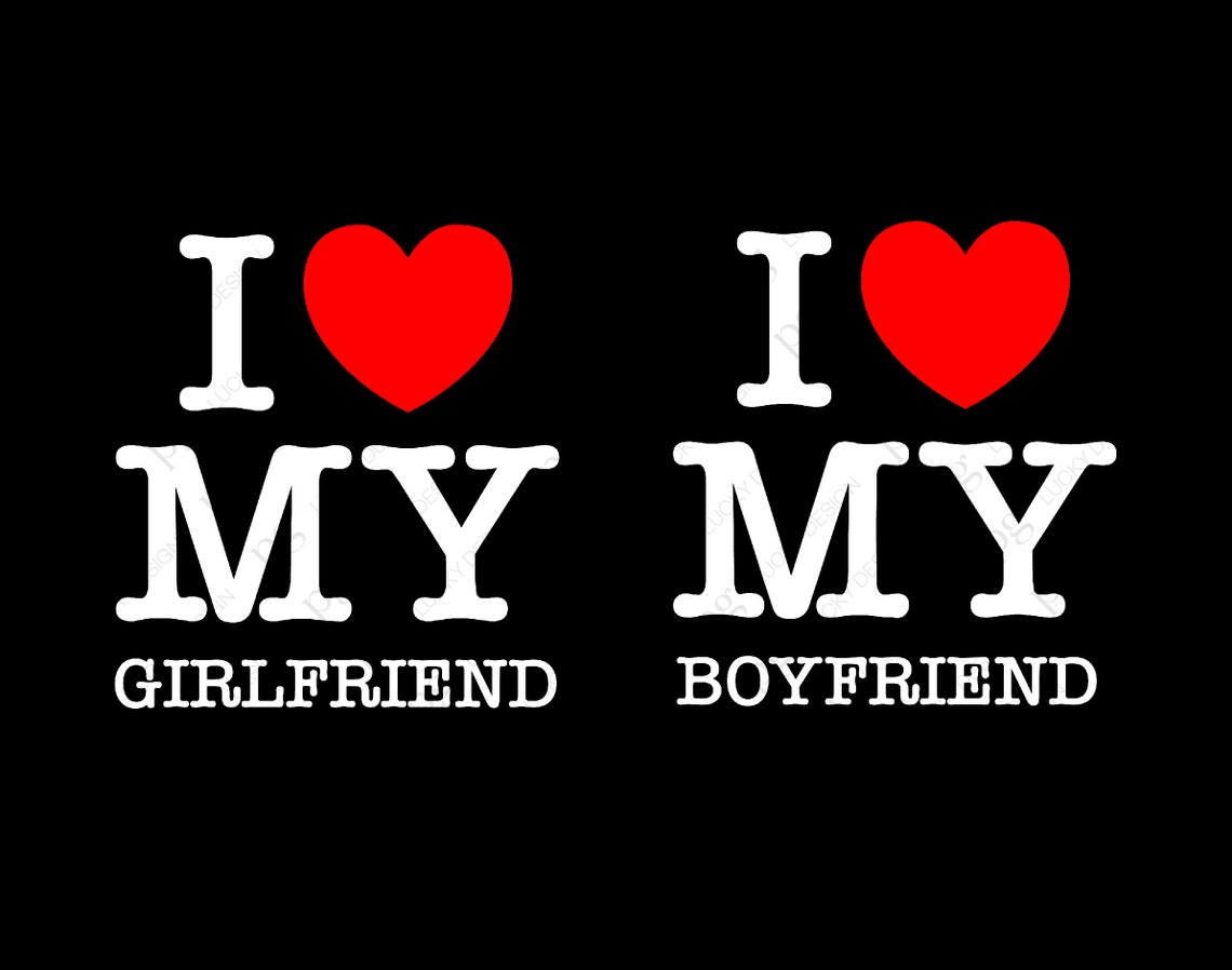 I Love My Girlfriend Svg I Love My Boyfriend Svg Funny - Etsy UK