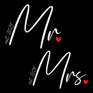 Sr. y Sra. Svg Png, Sr. Est 2024 Svg, Sra. Est 2024 Svg, Recién casados Svg, Idea de regalo de boda Descarga digital Sublimación Cricut SVG & PNG