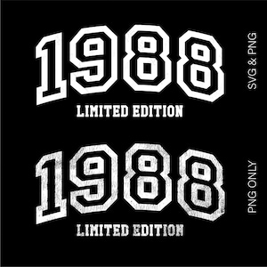 1988 Edição Limitada Svg Png, 1988 Svg, 1988 Png, Aniversário 1988 Png, Presente de Aniversário Disressed Download Digital Sublimação PNG e SVG Cricut