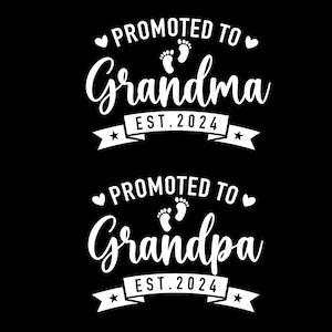 Promu grand-mère Est 2024 Svg Png, Nouveaux grands-parents Svg, Première fois Grand-mère 2024 Téléchargement numérique Sublimation PNG & SVG Fichiers pour Cricut