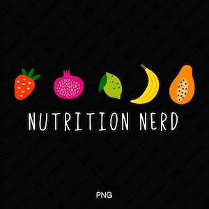 Nerd nutrition Png, Png du mois de la nutrition, drôle de diététicien nutritionniste appréciation idée cadeau, téléchargement numérique sublimation PNG & SVG Cricut
