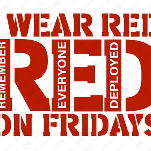 On Fridays We Wear Red Until My Cousin Comes Home